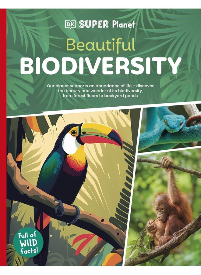 DK Super Planet Beautiful Biodiversity